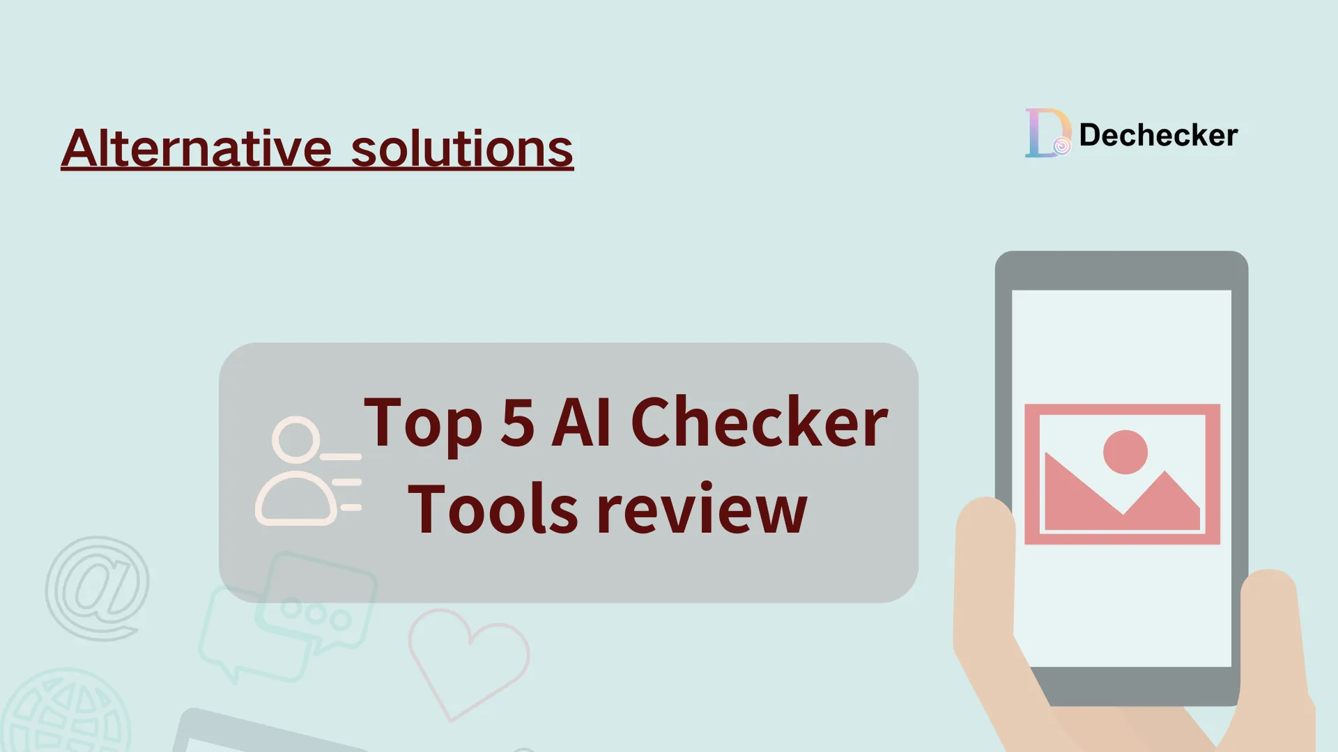 Top 5 AI Checker tools