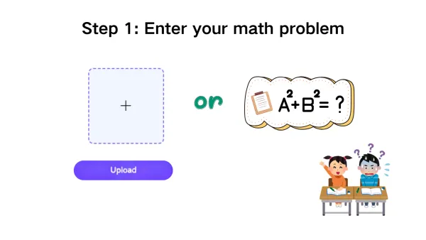 Step 1: Enter Your Math Problem - Dechecker